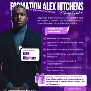 Formation Alex Hitchens – Money Addict